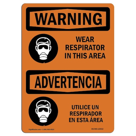 Signmission OSHA Sign, Wear Respirator In This Area Bilingual, 10in X 7in Rigid Plastic, 10" W, 7" H, Landscape OS-WS-P-710-L-12932